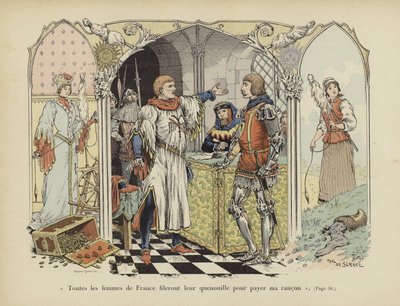 All the Women of France Will Spin Their Distaffs to Pay My Ransom by Paul de Semant